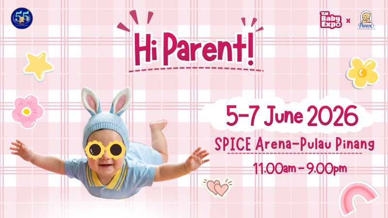 TLM Baby Expo @ SPICE Arena, Pulau Pinang (June 2026)